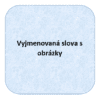 Vyjmenovaná slova s obrázky