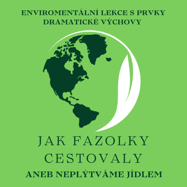 Jak fazolky cestovaly