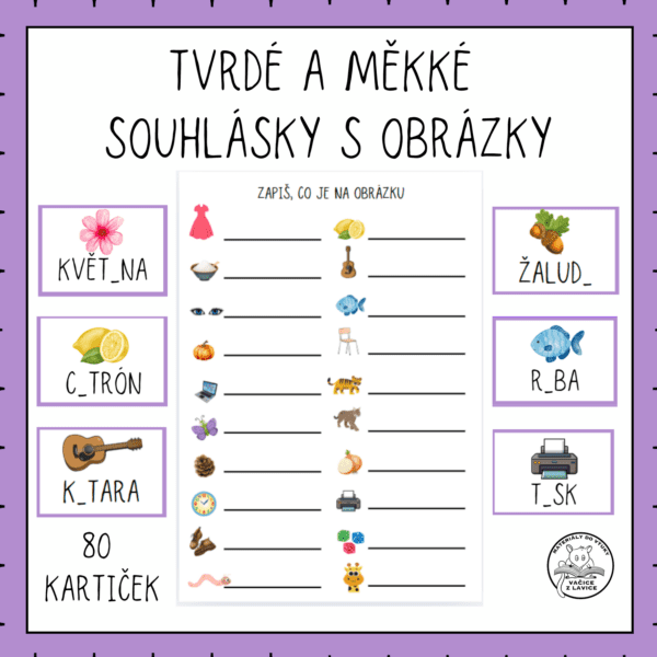 Tvrdé a měkké souhlásky s obrázky
