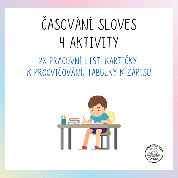 Časování sloves – 4 aktivity