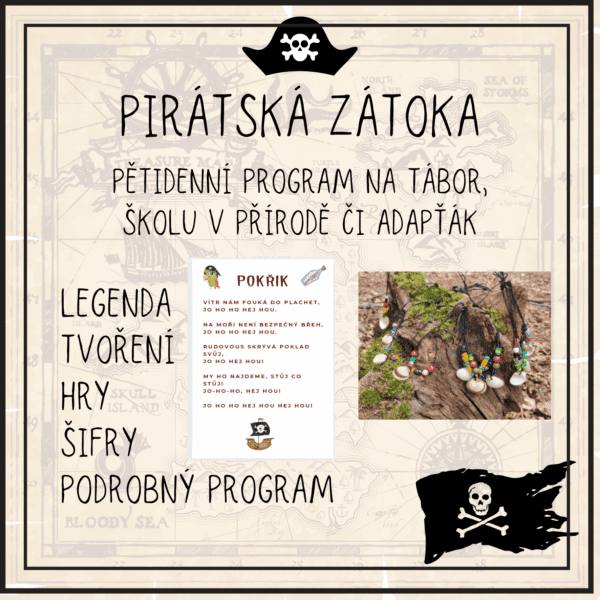 Pirátská zátoka – pětidenní program